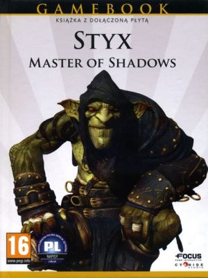 Styx: Master of Shadows - Przemierzaj mroczne podziemia i wykradnij tajemnice!